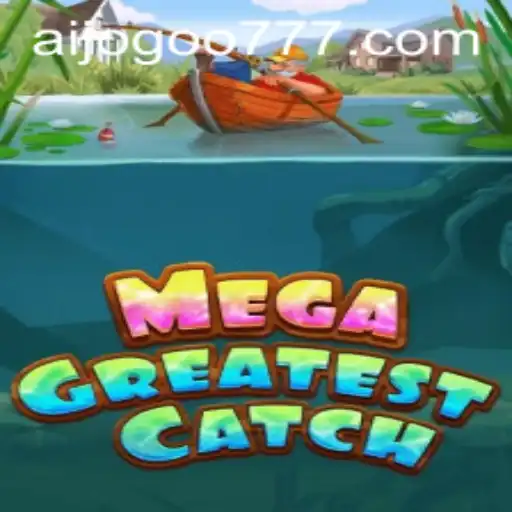 MegaGreatestCatch: Explorando o Fenômeno do Jogo Aijogoo